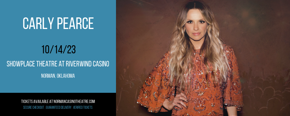 Carly Pearce at Showplace Theatre At Riverwind Casino