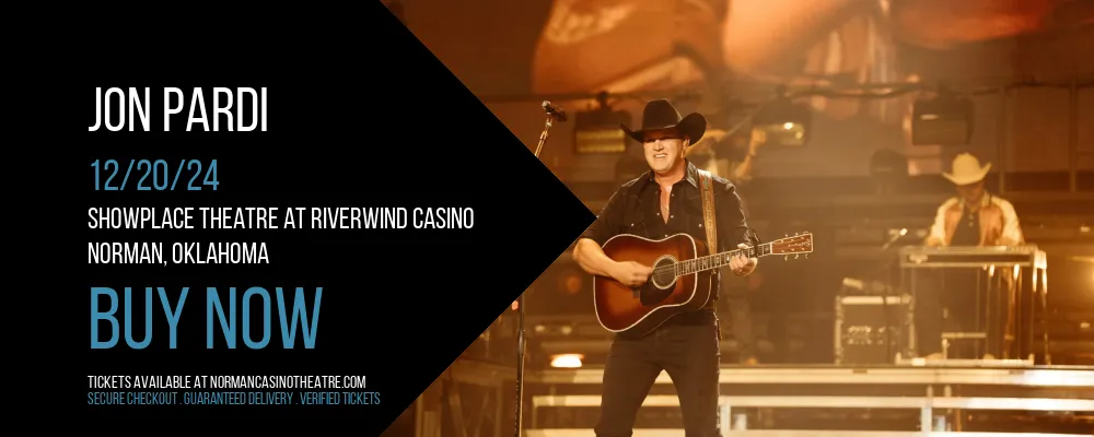 Jon Pardi at Showplace Theatre At Riverwind Casino